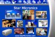 Star Micronics . Star Micronics Japanese company; worldwide leader in precision tecnology for over 50 years. Over 1000 employees