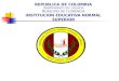 REPUBLICA DE COLOMBIA DEPARTAMENTO DEL CAQUETA MUNICIPIO DE FLORENCIA INSTITUCION EDUCATIVA NORMAL SUPERIOR