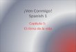 ¡Ven Conmigo! Spanish 1 Capítulo 5: El ritmo de la vida