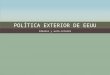 POLÍTICA EXTERIOR DE EEUUPOLÍTICA EXTERIOR DE EEUU Ideales y auto-interésIdeales y auto-interés