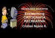 TECNOLOGÌA EDUCATIVA Exelearning ORTOGRAFIA RECREATIVA Cristian Rojano R