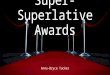 Super-Superlative Awards Anna-Bryce Tucker. La mejor actriz femenina de 2015… Sandra es muy talentosa. Ella muestra mucha emoción en television