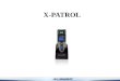 X-PATROL. Características X-PATROL Sensor de huella digita. 1000 tag / 500 huellas / 30mil eventos. Algoritmo de huella digital Finger 10.0 Comunicación