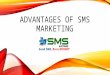 Advantages of Sms Marketing