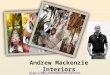 Andrew Mackenzie - Interior Design Styles