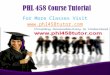 PHL 458 Tutor Peer Educator/phl458tutordotcom