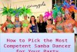 How to Pick the Most Competent Samba Dancer for Your Party