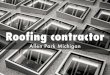 Roofing contractor Allen Park Michigan - Downriver Roofers