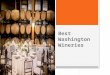 Best Washington Wineries