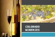 Colorado Wineries