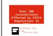Over 100 Jurisdictions Effected by FATCA Regulations In 2015