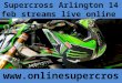 Supercross Arlington 14 feb streams live online