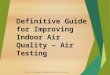 Definitive Guide for Improving Indoor Air Quality – Air Test
