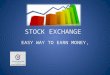 Want to Know about History of Stock Exchange