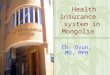 Health insurance   system in Mongolia