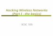 Hacking Wireless Networks (Part I - the basics)
