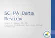 SC PA Data Review