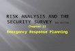 Risk Analysis and the Security Survey  3rd edition