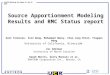 Source Apportionment Modeling Results and RMC Status report