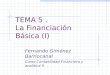TEMA 5 . La Financiación Básica (I)