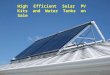 High Efficient Solar PV Kits and Water Tanks on Sale