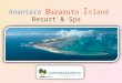 Anantara Bazaruto Island Resort & Spa