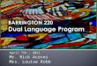 BARRINGTON 220 Dual Language Program