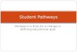 Student Pathways