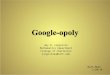 Google- opoly