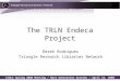 The TRLN Endeca Project