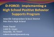 D-FORCE:  Implementing a High School Positive Behavior Supports Program