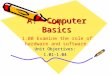 A.  Computer Basics