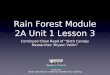 Rain Forest Module 2A Unit 1 Lesson 3