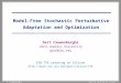 Model-Free Stochastic Perturbative Adaptation and Optimization
