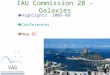 IAU Commission 28 - Galaxies