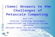 (Some) Answers to the Challenges of Petascale Computing