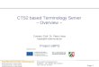 CTS2 based Terminology Server  – Overview –  Project eBPG