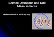 Service Definitions and Unit Measurements