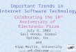 Celebrating the 18 th  Anniversary of  Electronic Pizza July 9, 2002