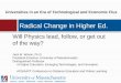 Radical Change in Higher Ed