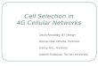 Cell Selection in 4G Cellular Networks