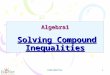 Algebra1 Solving Compound Inequalities