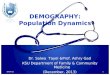 DEMOGRAPHY: Population Dynamics
