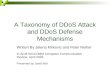 A Taxonomy of DDoS Attack and DDoS Defense Mechanisms