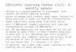 SShrishti Learning Center (SLC): 6-monthly update