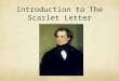 Introduction to The Scarlet Letter