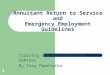 Annuitant Return to Service and Emergency Employment Guidelines
