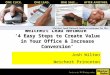 Weichert Lead Network  ‘4 Easy Steps to Create Value in Your Office & Increase Conversion’
