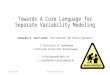 Towards A Core Language for Separate Variability Modeling