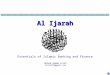 Al  Ijarah Essentials of Islamic Banking and Finance IRSHAD AHMAD AIJAZ irshad786@gmail